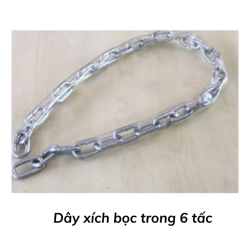 Dây xích bọc trong 6 tấc