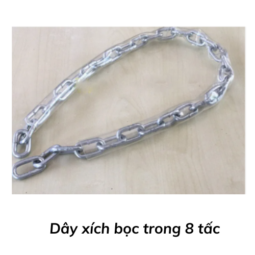 Dây xích bọc trong 8 tấc