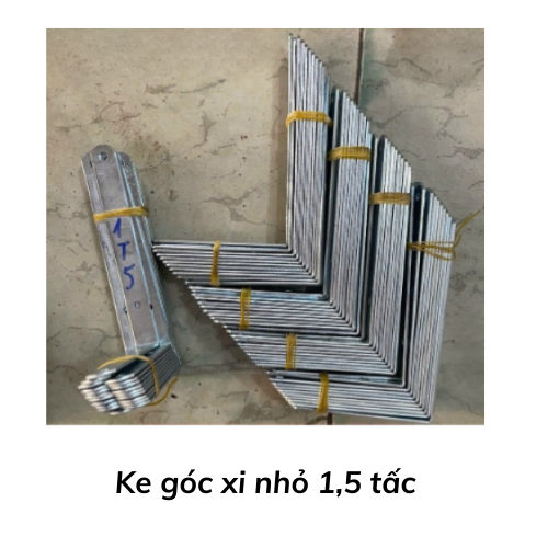 Ke góc xi nhỏ 1,5 tấc