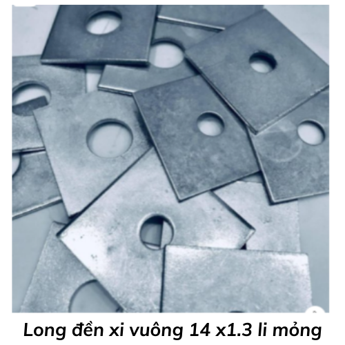 Long đền xi vuông 14 x1.3 li mỏng