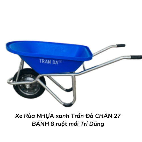 Xe Rùa NHỰA xanh Trần Đà CHÂN 27 BÁNH 8 ruột mới Trí Dũng