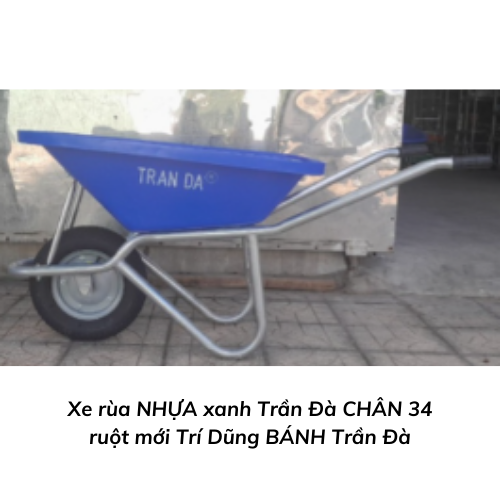 Xe rùa NHỰA xanh Trần Đà CHÂN 34 ruột mới Trí Dũng BÁNH Trần Đà