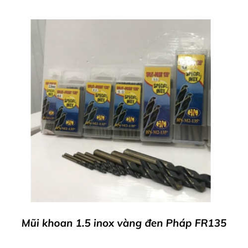 Mũi khoan 1.5 inox vàng đen Pháp FR135