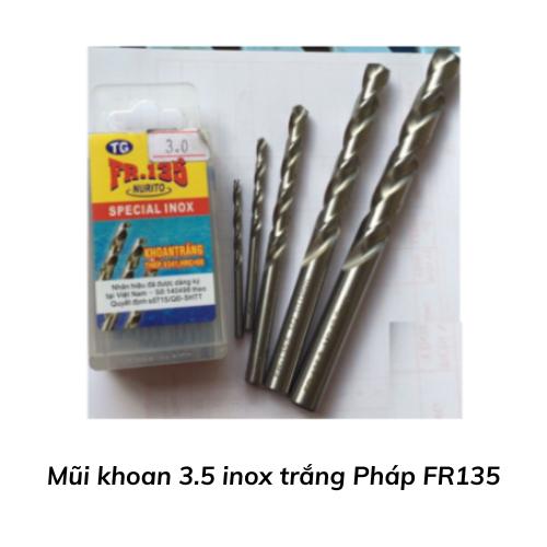 Mũi khoan 3.5 inox trắng Pháp FR135