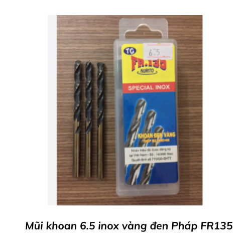 Mũi khoan 6.5  inox vàng đen Pháp FR135