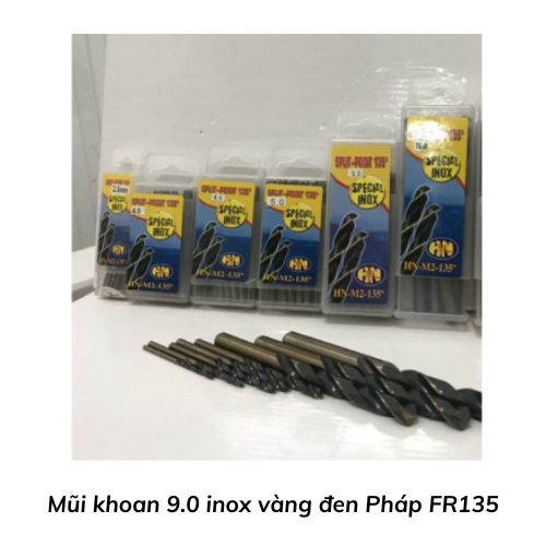 Mũi khoan 9.0 inox vàng đen Pháp FR135