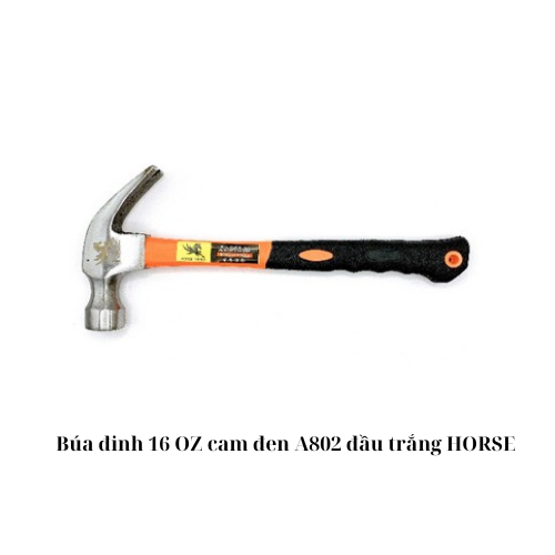 Búa đinh 16 OZ cam đen A802 đầu trắng HORSE