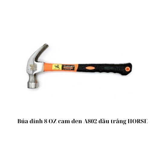 Búa đinh 8 OZ cam đen A802 đầu trắng HORSE