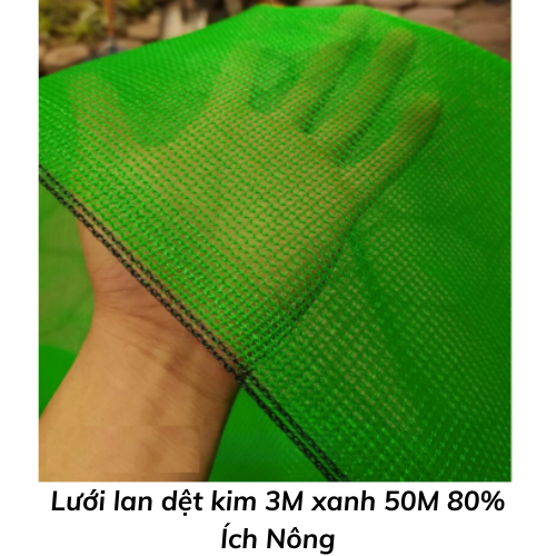 Lưới lan dệt kim 3M xanh 50M 80% Ích Nông