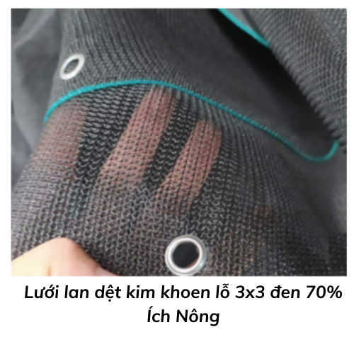 Lưới lan dệt kim khoen lỗ 3x3 đen 70% Ích Nông