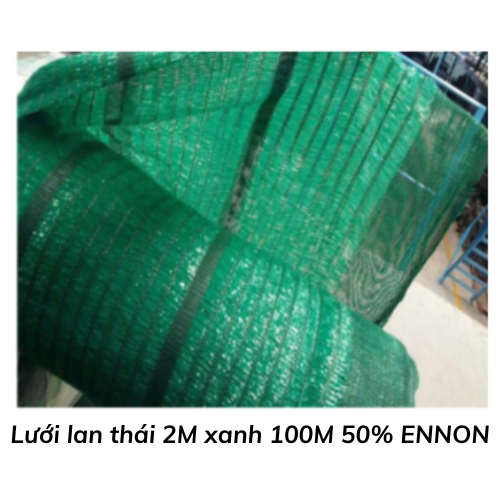 Lưới lan thái 2M xanh 100M 50% ENNON