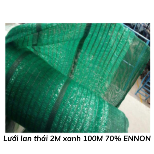 Lưới lan thái 2M xanh 100M 70% ENNON