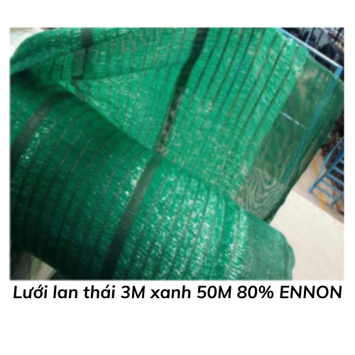 Lưới lan thái 3M xanh 50M 80% ENNON