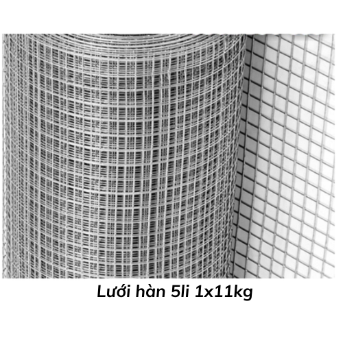 Lưới hàn 5li 1x11kg