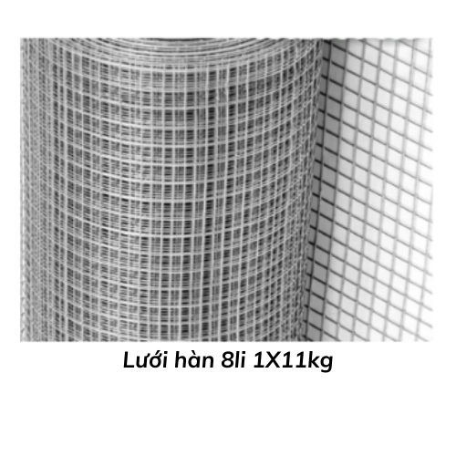 Lưới hàn 8li 1X11kg