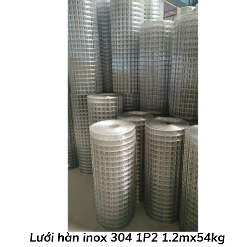 Lưới hàn inox 304 1P2 1.2mx54kg