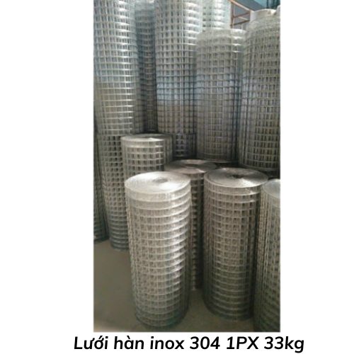 Lưới hàn inox 304 1PX 33kg