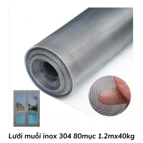 Lưới muỗi inox 304 80mục 1.2mx40kg