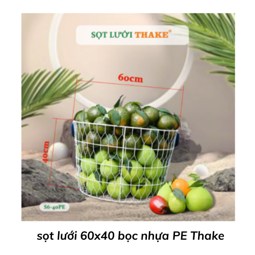 sọt lưới 60x40 bọc nhựa PE Thake