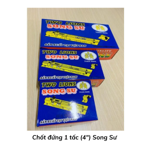 Chốt đứng  1 tấc (4") Song Sư