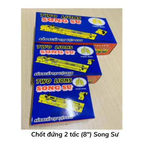 Chốt đứng 2 tấc (8") Song Sư