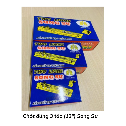 Chốt đứng 3 tấc (12") Song Sư