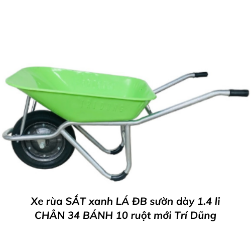 Xe rùa SẮT xanh LÁ ĐB sườn dày 1.4 li CHÂN 34 BÁNH 10 ruột mới Trí Dũng