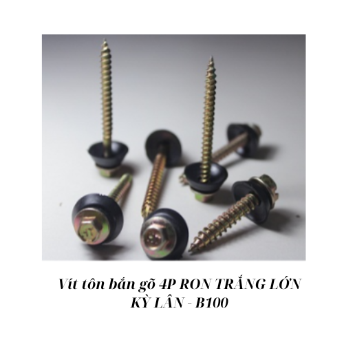 Vít tôn bắn gõ 4P RON TRẮNG LỚN  KỲ LÂN - B100