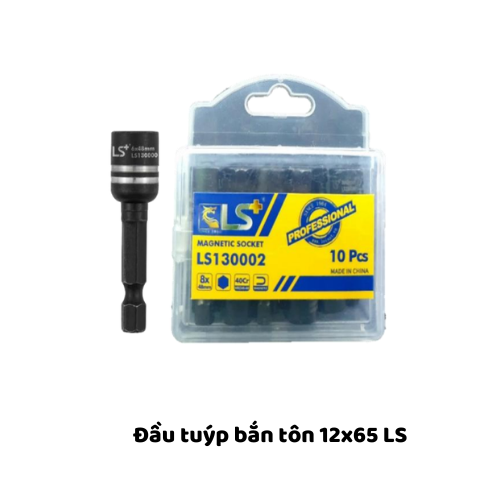 Đầu tuýp bắn tôn 12x65 LS