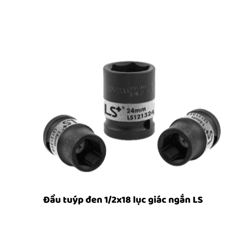 Đầu tuýp đen 1/2x18 lục giác ngắn LS