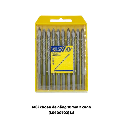 Mũi khoan đa năng 10mm 2 cạnh (LS400702) LS 