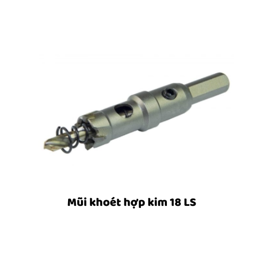 Mũi khoét hợp kim 18 LS