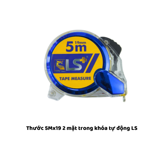 Thước 5Mx19 2 mặt trong khóa tự động LS