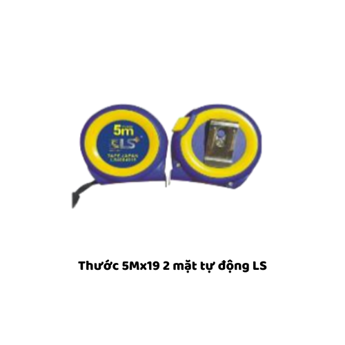 Thước 5Mx19 2 mặt tự động LS