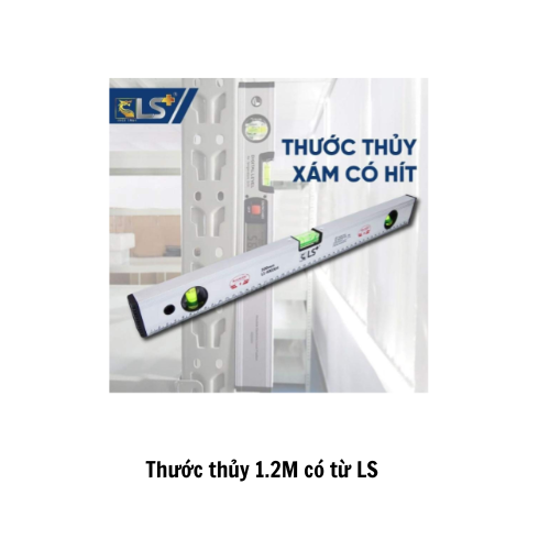 Thước thủy 1.2M có từ LS