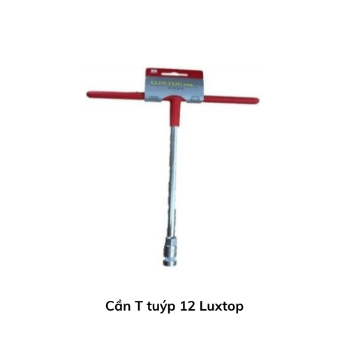 Cần T tuýp 12 Luxtop