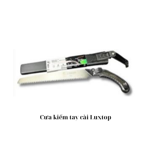 Cưa kiếm tay cài Luxtop