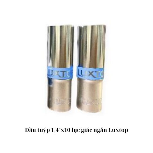 Đầu tuýp 1/4"x10 lục giác ngắn Luxtop