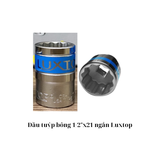 Đầu tuýp bông 1/2"x21 ngắn Luxtop