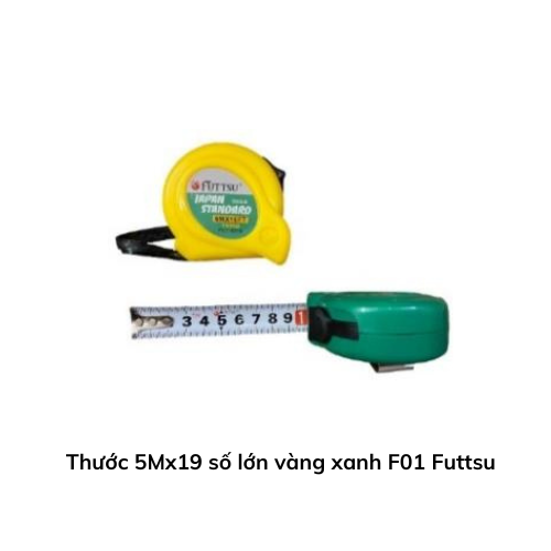 Thước 5Mx19 số lớn vàng xanh F01 Futtsu