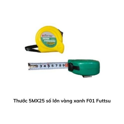 Thước 5MX25 số lớn vàng xanh F01 Futtsu