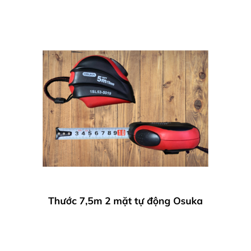 Thước 7,5m 2 mặt  tự động Osuka