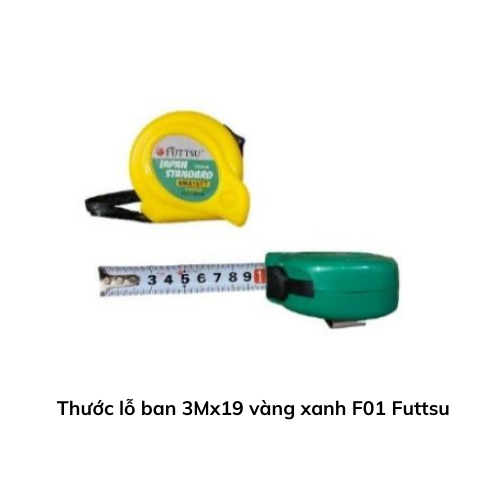 Thước lỗ ban 3Mx19 vàng xanh F01 Futtsu