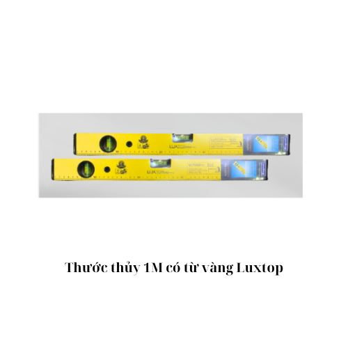 Thước thủy 1M có từ vàng Luxtop