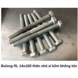 [BLXKRL14160TNKT] Bulong RL 14x160 thân nhỏ xi kẽm không tán