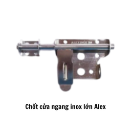 [ALCCNINL] Chốt cửa ngang inox lớn Alex