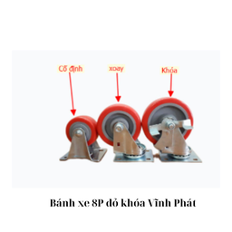 [VPBX8PDXK] Bánh xe 8P đỏ khóa Vĩnh Phát