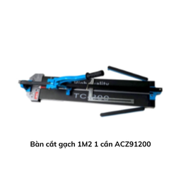 [ACZ91200BCG1M2] Bàn cắt gạch 1M2 1 cần ACZ91200