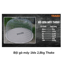 [BGM1MX2,8THAKE] Bội gà máy 1Mx 2,8kg Thake