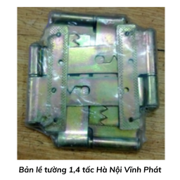 [BLT1T4HNVP] Bản lề tường 1,4 tấc Hà Nội Vĩnh Phát